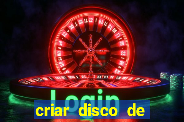 criar disco de boot windows